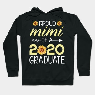 Sunflowers Proud Mimi Of A 2020 Graduate Senior Student Happy Class Of School Last Day Of School Hoodie